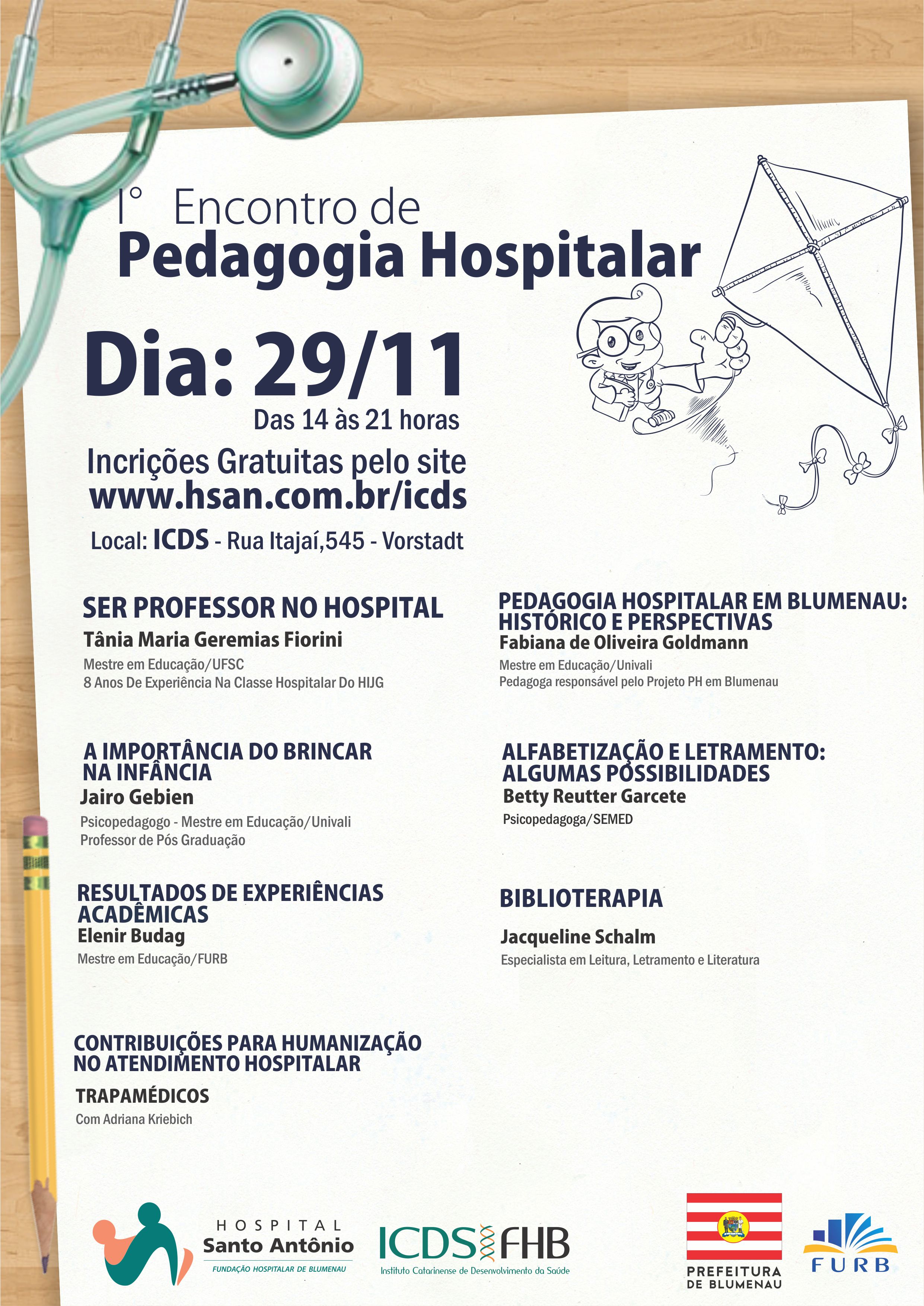 I Encontro De Pedagogia Hospitalar Hospital Santo Antonio